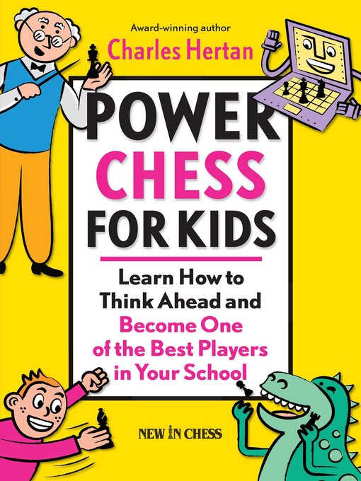 Title details for Power Chess for Kids by Charles Hertan - Available